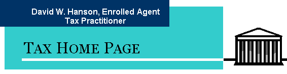 David W. Hanson, Tax Practitioner, Tax Home Page, Tax preparation Des Moines