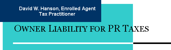 David W. Hanson, Tax Practitioner, Owner of Liability for Payroll Taxes