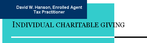 David W. Hanson, Tax Practitioner, Individual Charitable Giving